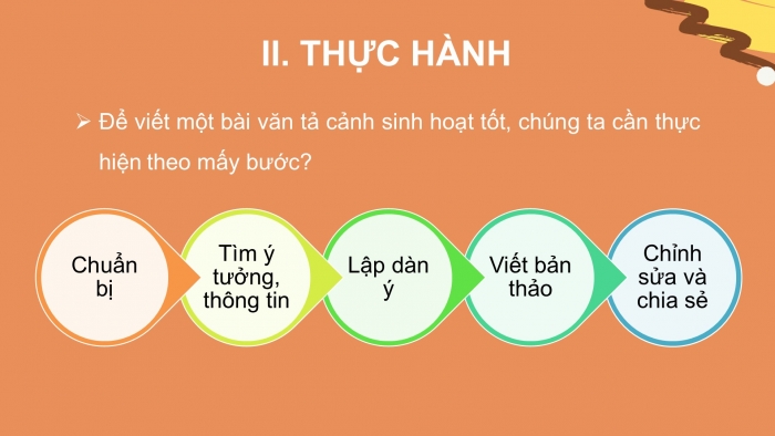 Giáo án PPT Ngữ văn 6 cánh diều Bài 9: Viết bài văn tả cảnh sinh hoạt