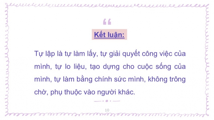 Giáo án PPT Công dân 6 chân trời Bài 5: Tự lập