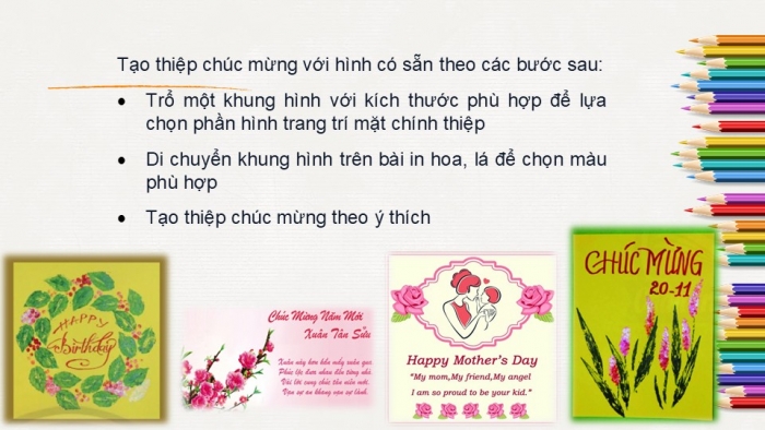 Giáo án PPT Mĩ thuật 6 chân trời Bài 4: Thiệp chúc mừng