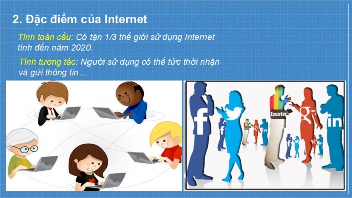 Giáo án PPT Tin học 6 kết nối Bài 5: Internet