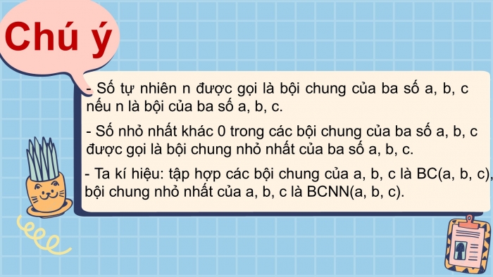 Giáo án PPT Toán 6 cánh diều Bài 13: Bội chung và bội chung nhỏ nhất