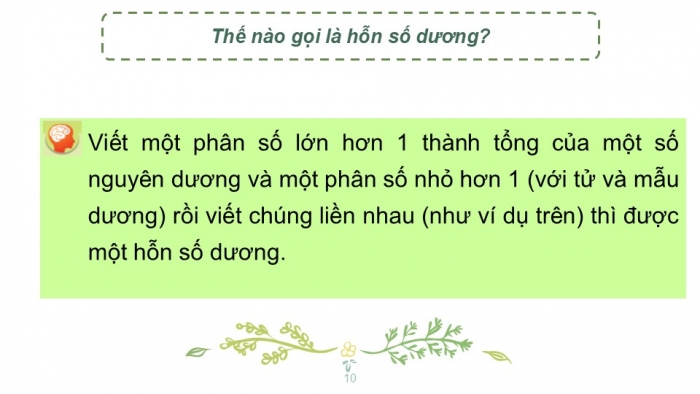 Giáo án PPT Toán 6 cánh diều Bài 2: So sánh các phân số. Hỗn số dương