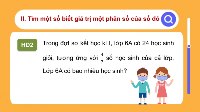 Giáo án PPT Toán 6 cánh diều Bài 10: Hai bài toán về phân số