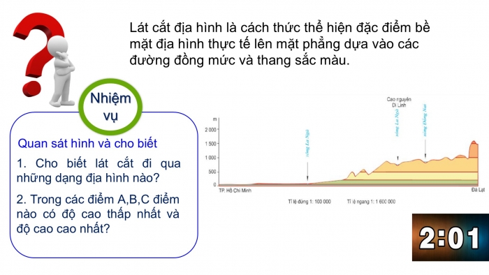 Giáo án PPT Địa lí 6 chân trời Bài 11: Thực hành đọc lược đồ địa hình tỉ lệ lớn và lát cắt địa hình đơn giản