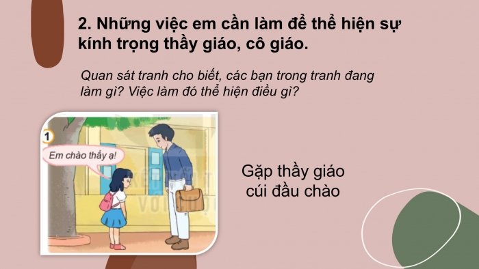 Giáo án PPT Đạo đức 2 kết nối Bài 3: Kính trọng thầy giáo, cô giáo