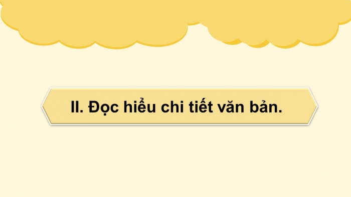 Giáo án PPT Ngữ văn 6 chân trời Bài 4: Giọt sương đêm