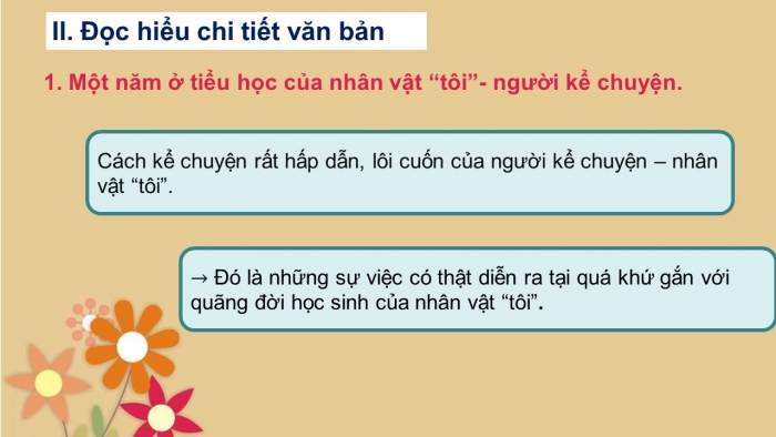 Giáo án PPT Ngữ văn 6 chân trời Bài 5: Một năm ở Tiểu học