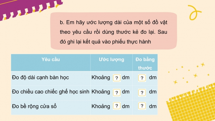 Giáo án PPT Toán 2 kết nối Bài 57: Thực hành và trải nghiệm đo độ dài