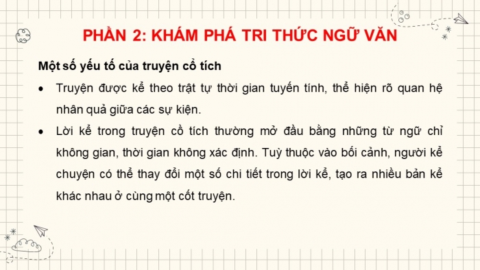 Giáo án PPT Ngữ văn 6 kết nối Bài 7: Giới thiệu bài học và tri thức ngữ văn