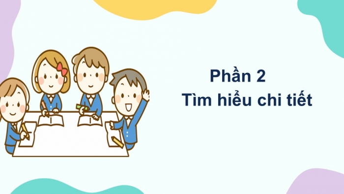 Giáo án PPT Ngữ văn 6 kết nối Bài 9: Trái Đất