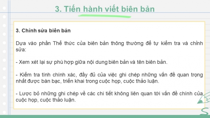 Giáo án PPT Ngữ văn 6 kết nối Bài 9: Viết biên bản một cuộc họp, cuộc thảo luận, Tóm tắt bằng sơ đồ nội dung của một văn bản đơn giản