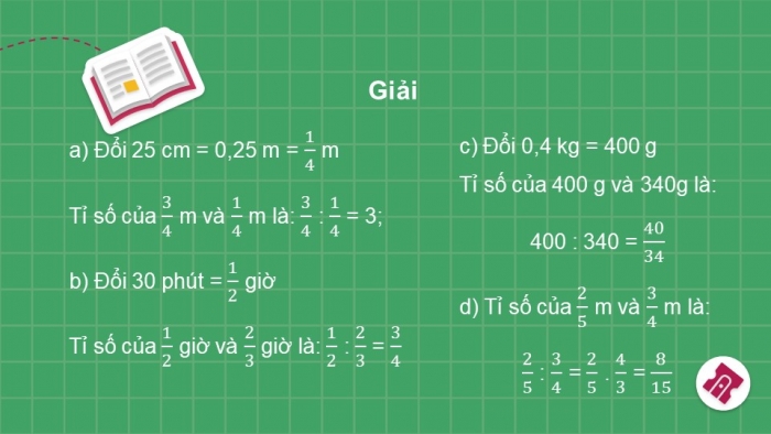 Giáo án PPT Toán 6 chân trời Bài 4: Tỉ số và tỉ số phần trăm