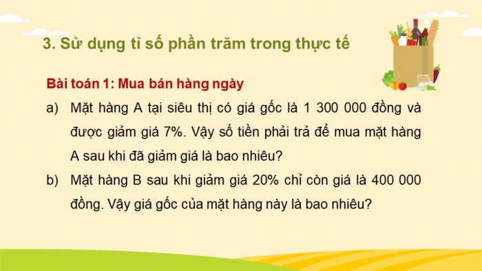 Giáo án PPT Toán 6 chân trời Bài 5: Bài toán về tỉ số phần trăm