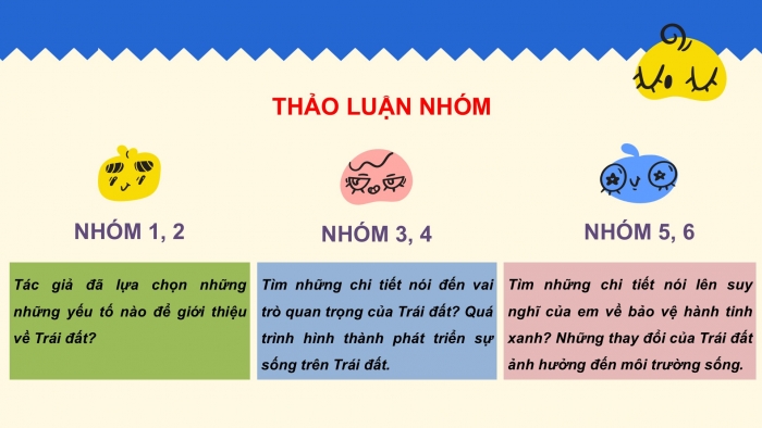 Giáo án PPT Ngữ văn 6 chân trời Bài 10: Trái Đất – Mẹ của muôn loài