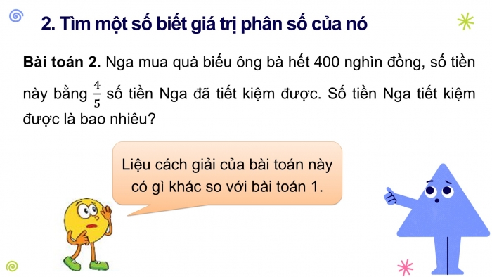 Giáo án PPT Toán 6 kết nối Bài 27: Hai bài toán về phân số