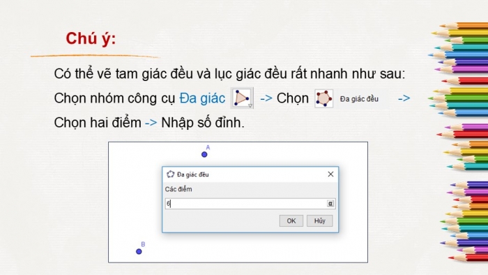 Giáo án PPT Toán 6 kết nối Thực hành trải nghiệm: Vẽ hình đơn giản với phần mềm GeoGebra