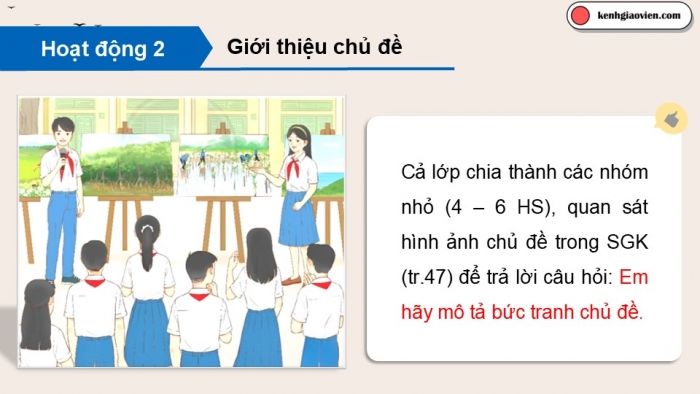 Giáo án điện tử Hoạt động trải nghiệm 9 chân trời bản 2 Chủ đề 6 Tuần 23