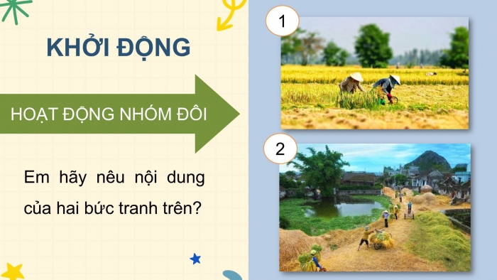 Giáo án điện tử Tiếng Việt 5 cánh diều Bài 11: Quang cảnh làng mạc ngày mùa