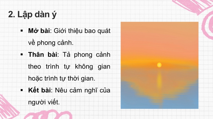 Giáo án điện tử Tiếng Việt 5 cánh diều Bài 12: Luyện tập tả phong cảnh (Tìm ý, lập dàn ý)