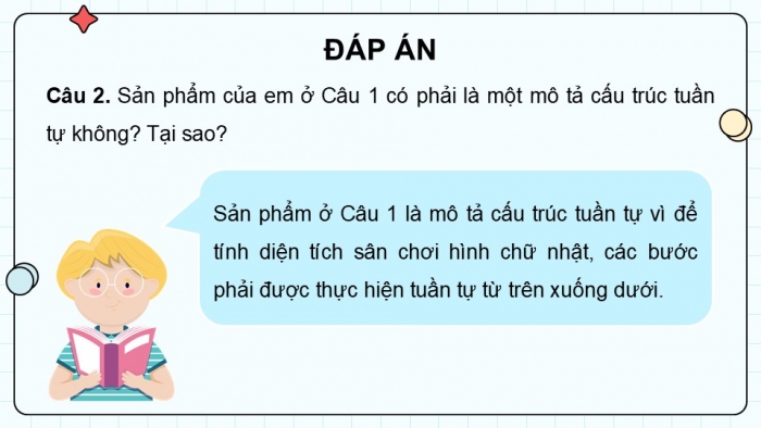 Giáo án điện tử Tin học 5 chân trời Bài 9: Cấu trúc tuần tự