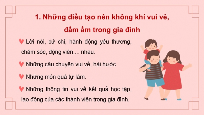 Giáo án điện tử Hoạt động trải nghiệm 5 kết nối Chủ đề Gia đình đầm ấm - Tuần 19