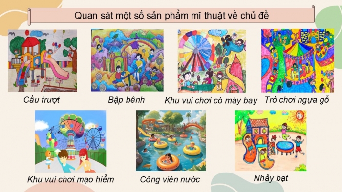 Giáo án điện tử Mĩ thuật 5 chân trời bản 2 Bài 13: Khu vui chơi