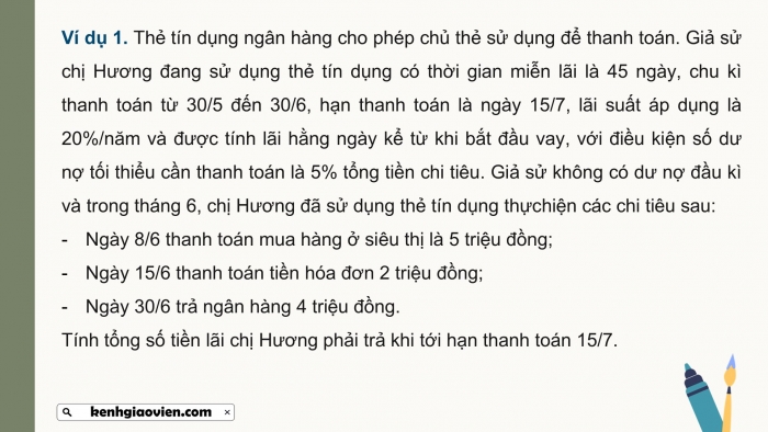 Giáo án điện tử chuyên đề Toán 12 kết nối Bài 6: Tín dụng. Vay nợ