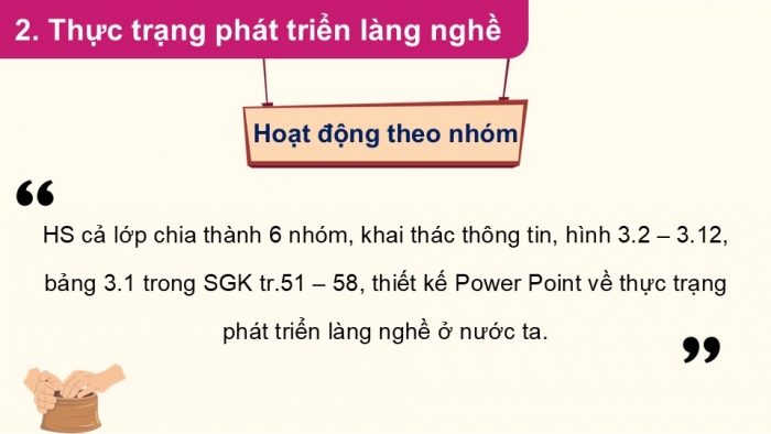 Giáo án điện tử chuyên đề Địa lí 12 cánh diều CĐ 3: Phát triển làng nghề (P2)