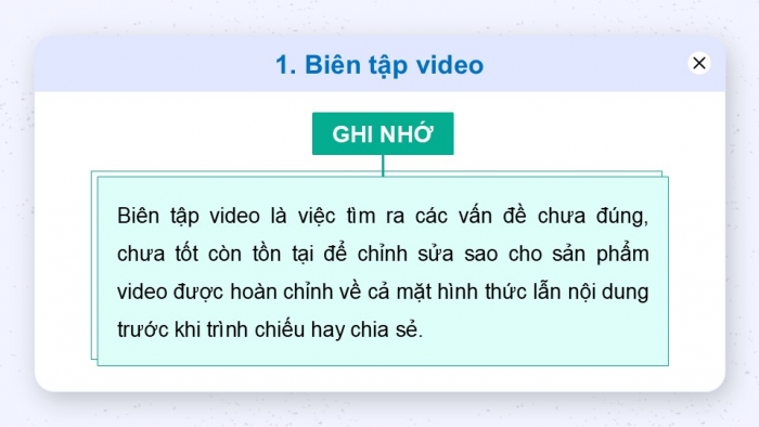 Giáo án điện tử Tin học 9 kết nối Bài 13b: Biên tập và xuất video