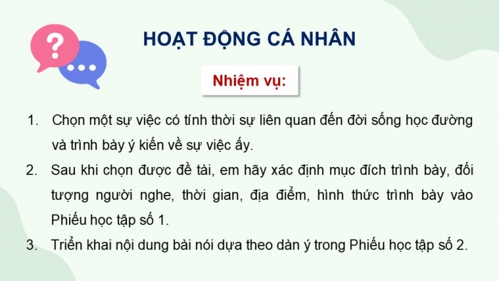 Giáo án điện tử Ngữ văn 9 chân trời Bài 10: Trình bày ý kiến về một sự việc có tính thời sự, nghe và nhận biết tính thuyết phục của một ý kiến