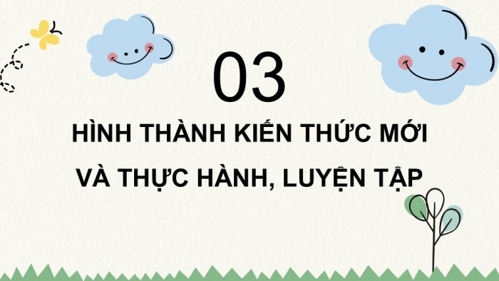 Giáo án điện tử Tiếng Việt 5 kết nối Bài 18: Tìm ý cho đoạn văn nêu ý kiến tán thành một sự việc, hiện tượng