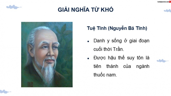 Giáo án điện tử Tiếng Việt 5 kết nối Bài 19: Danh y Tuệ Tĩnh