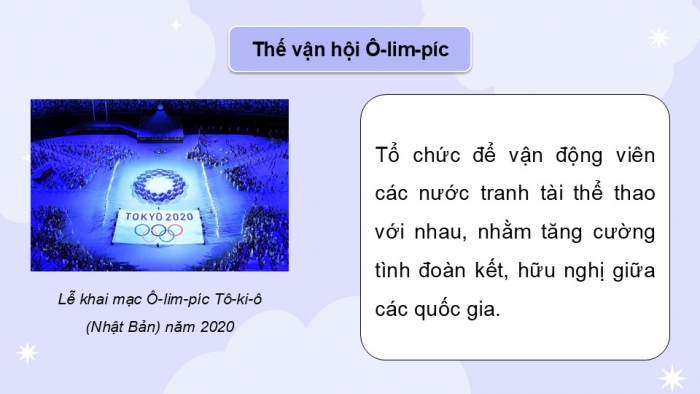 Giáo án điện tử Lịch sử và Địa lí 5 chân trời Bài 26: Xây dựng thế giới hòa bình