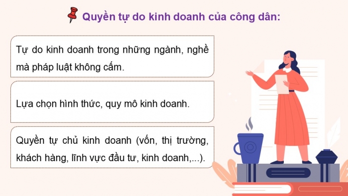 Giáo án điện tử Công dân 9 chân trời Bài 10: Quyền tự do kinh doanh và nghĩa vụ nộp thuế