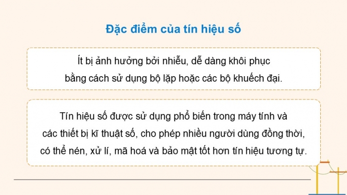 Giáo án điện tử Công nghệ 12 Điện - Điện tử Kết nối Bài 21: Tín hiệu số và các cổng logic cơ bản