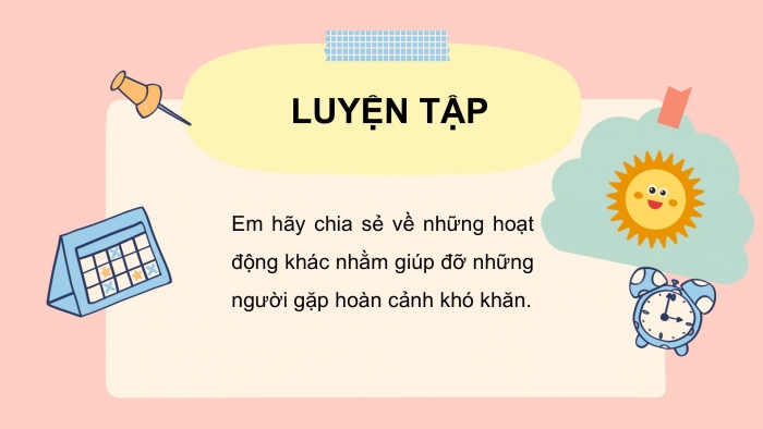 Giáo án PPT HĐTN 2 chân trời Chủ đề 4 Tuần 14