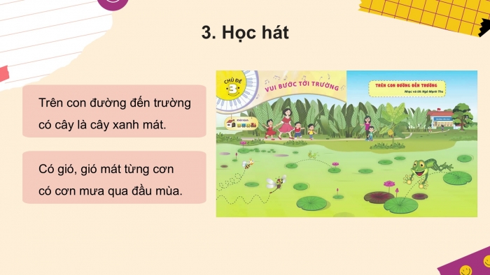 Giáo án PPT Âm nhạc 2 chân trời Tiết 2: Nghe, Hát Trên con đường đến trường