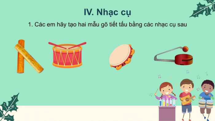 Giáo án PPT Âm nhạc 2 chân trời Ôn tập chủ đề 1, 2, 3, 4