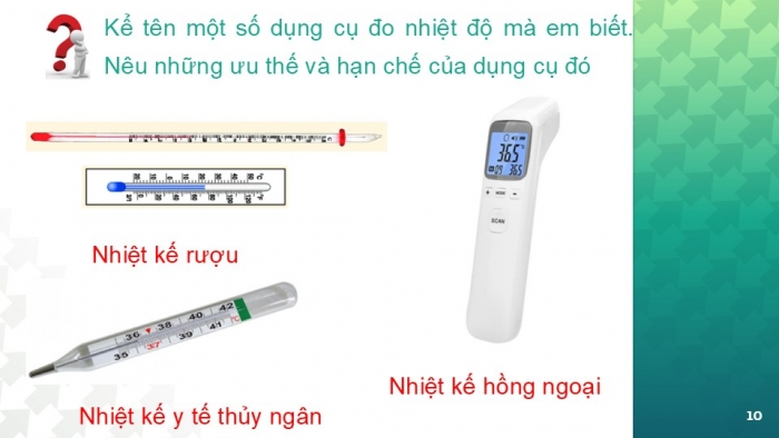 Giáo án PPT KHTN 6 chân trời Bài 7: Thang nhiệt độ Celsius. Đo nhiệt độ