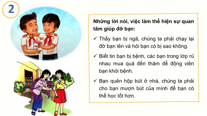 Giáo án PPT Đạo đức 2 chân trời Bài 7: Quan tâm, giúp đỡ bạn