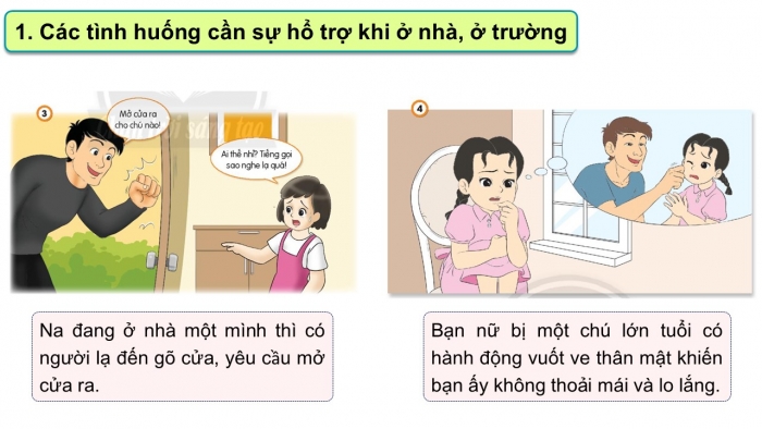 Giáo án PPT Đạo đức 2 chân trời Bài 11: Tìm kiếm sự hỗ trợ khi ở nhà, ở trường