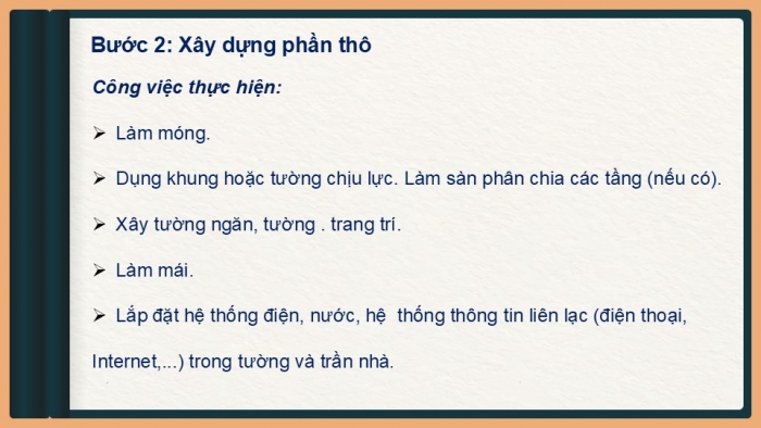 Giáo án PPT Công nghệ 6 cánh diều Bài 2: Xây dựng nhà ở