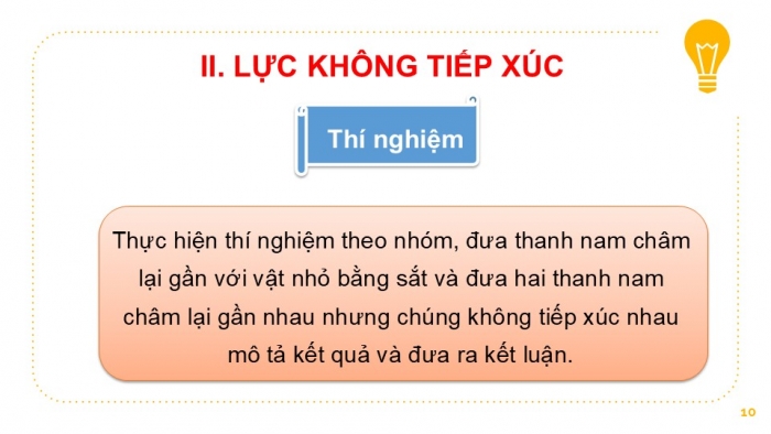 Giáo án PPT KHTN 6 cánh diều Bài 27: Lực tiếp xúc và lực không tiếp xúc