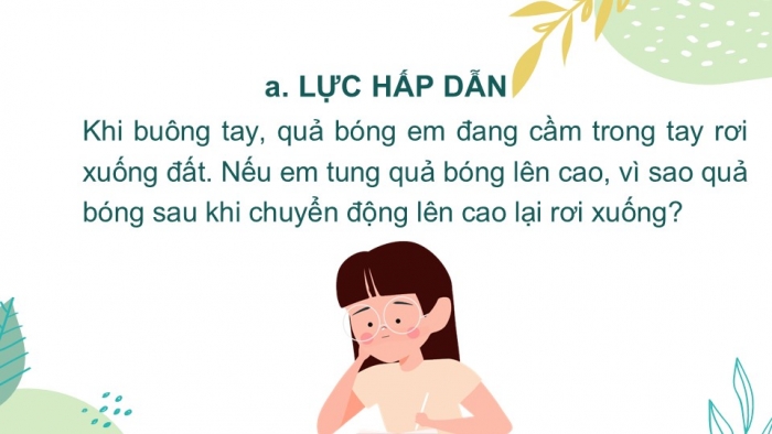 Giáo án PPT KHTN 6 cánh diều Bài 29: Lực hấp dẫn