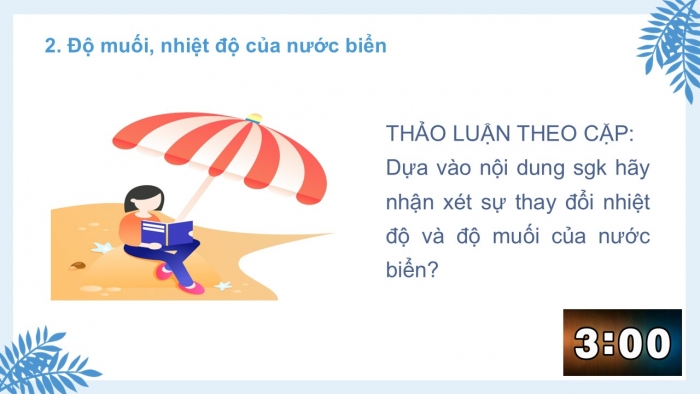 Giáo án PPT Địa lí 6 kết nối Bài 21: Biển và đại dương