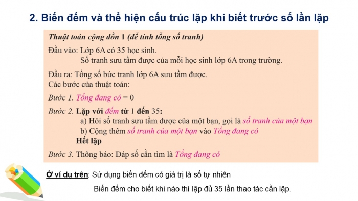 Giáo án PPT Tin học 6 cánh diều Bài 4: Cấu trúc lặp trong thuật toán