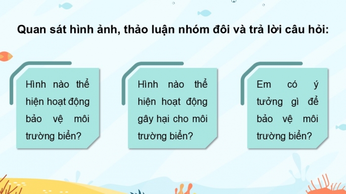 Giáo án điện tử Mĩ thuật 5 cánh diều Bài 10: Bảo vệ môi trường biển