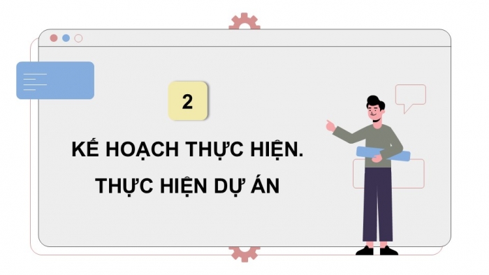 Giáo án điện tử Tin học 9 cánh diều Chủ đề E3 Dự án học tập