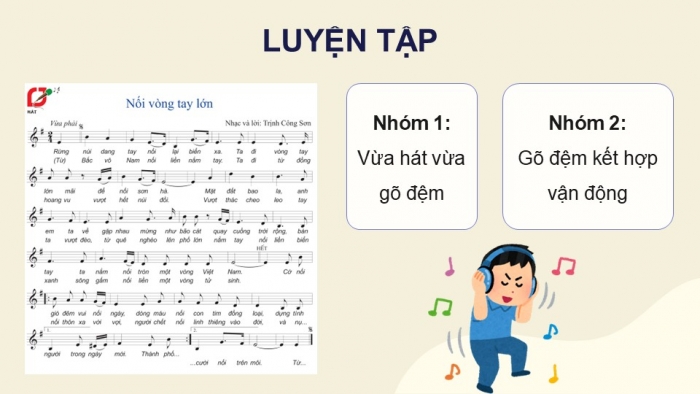 Giáo án điện tử Âm nhạc 9 cánh diều Bài 10 Tiết 2: Thể hiện tiết tấu, ứng dụng đệm cho bài hát Nối vòng tay lớn, Ôn tập Bài hoà tẩu số 5, Trải nghiệm và khám phá Thể hiện mẫu tiết tấu bằng một cây bút