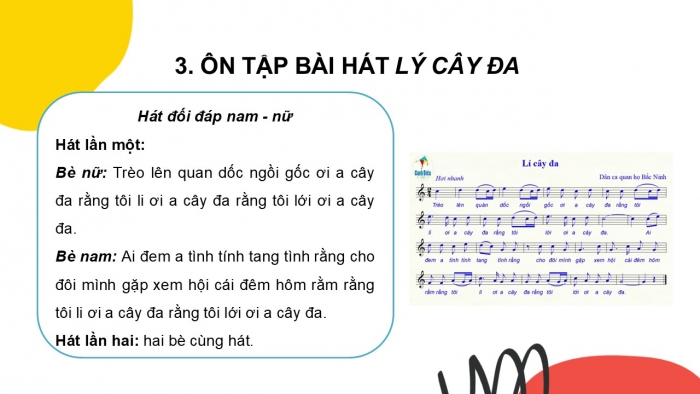 Giáo án PPT Âm nhạc 6 cánh diều Tiết 4: Ôn tập Bài đọc nhạc số 2, Ôn tập bài hoà tấu và bài tập tiết tấu, Ôn tập bài hát Lí cây đa